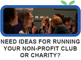 Need Ideas for Running Your Non-Profit Club or Charity?